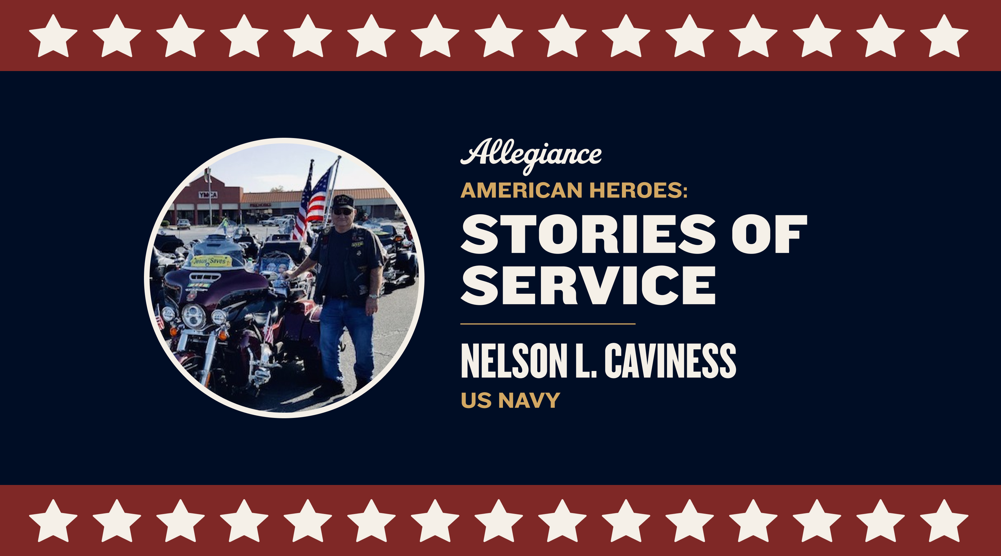 American Heroes: Stories of Service—Nelson L. Caviness