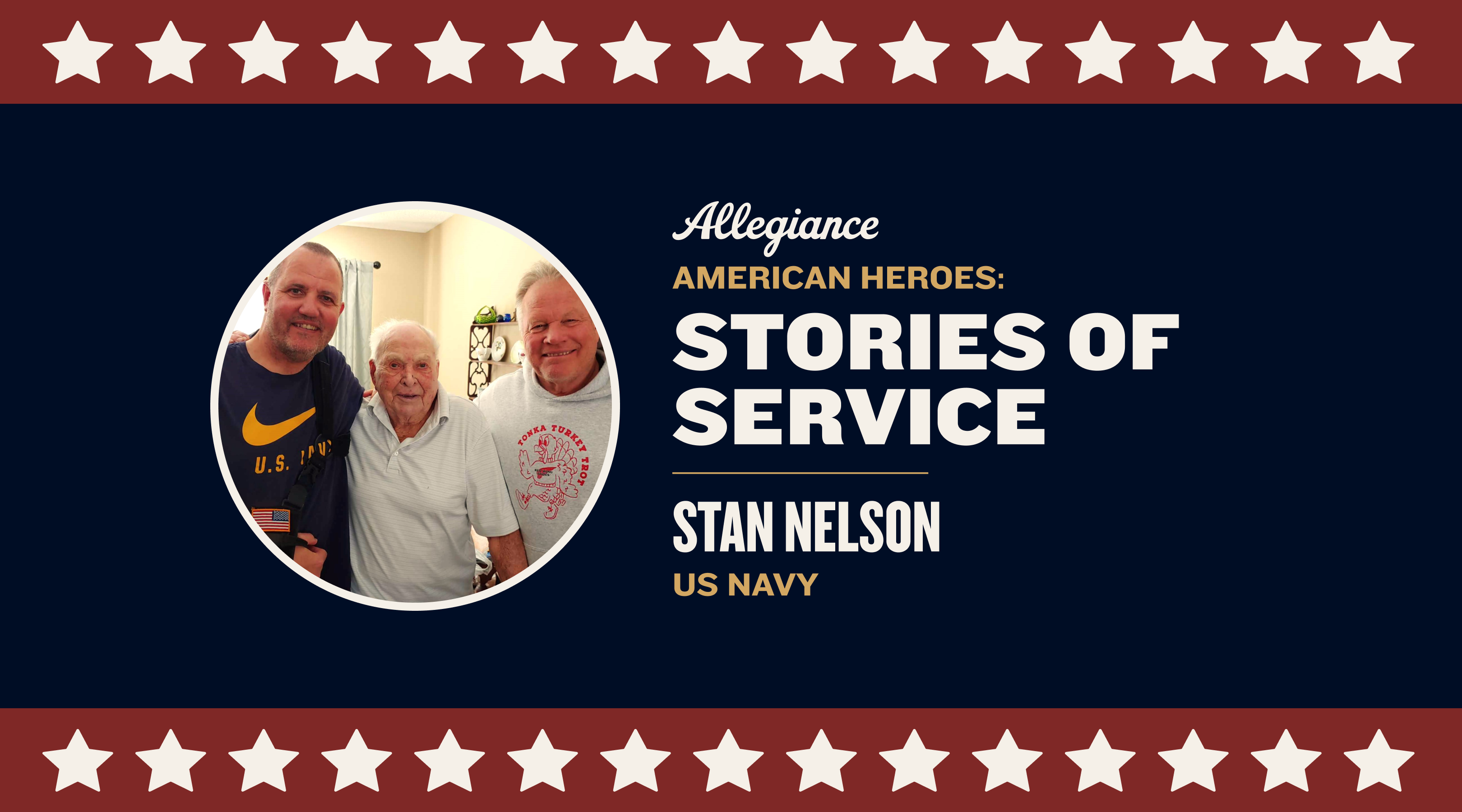 American Heroes: Stories of Service—Stan Nelson