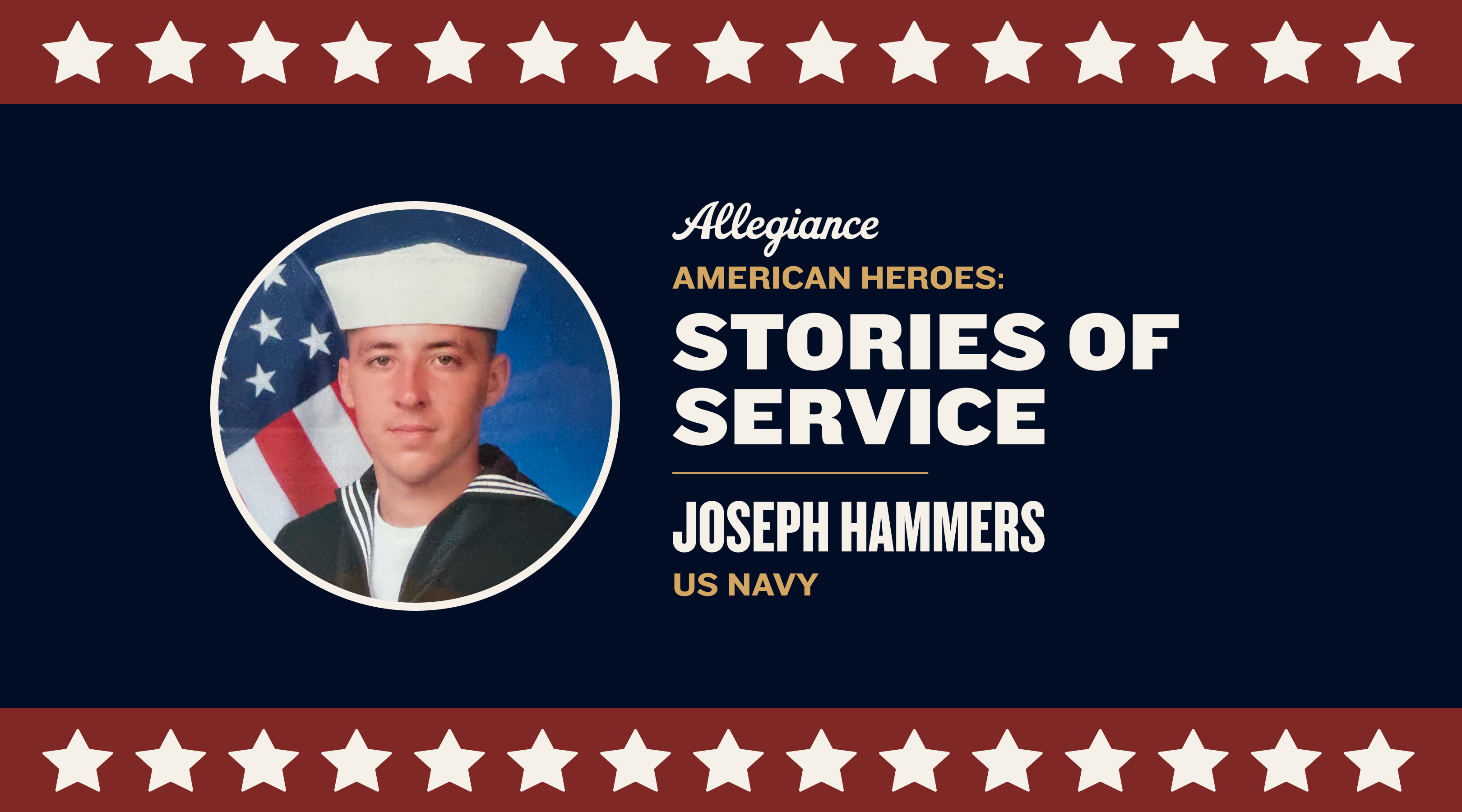 American Heroes: Stories of Service— Joseph Hammers